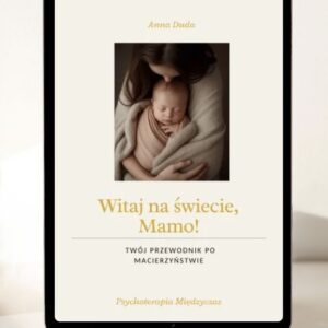 "Witaj na świecie, Mamo!"