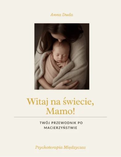"Witaj na świecie, Mamo!" - obrazek 2